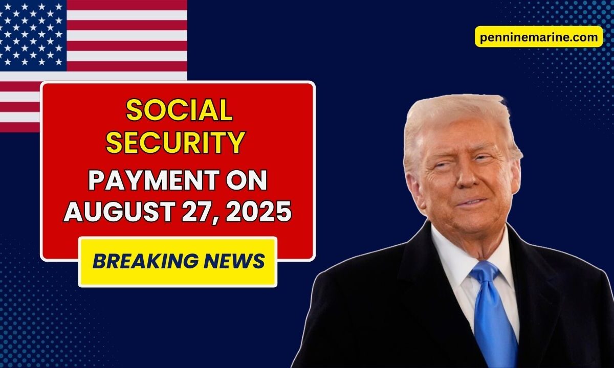 Here’s What Retirees Can Expect From Social Security On August 27, 2025