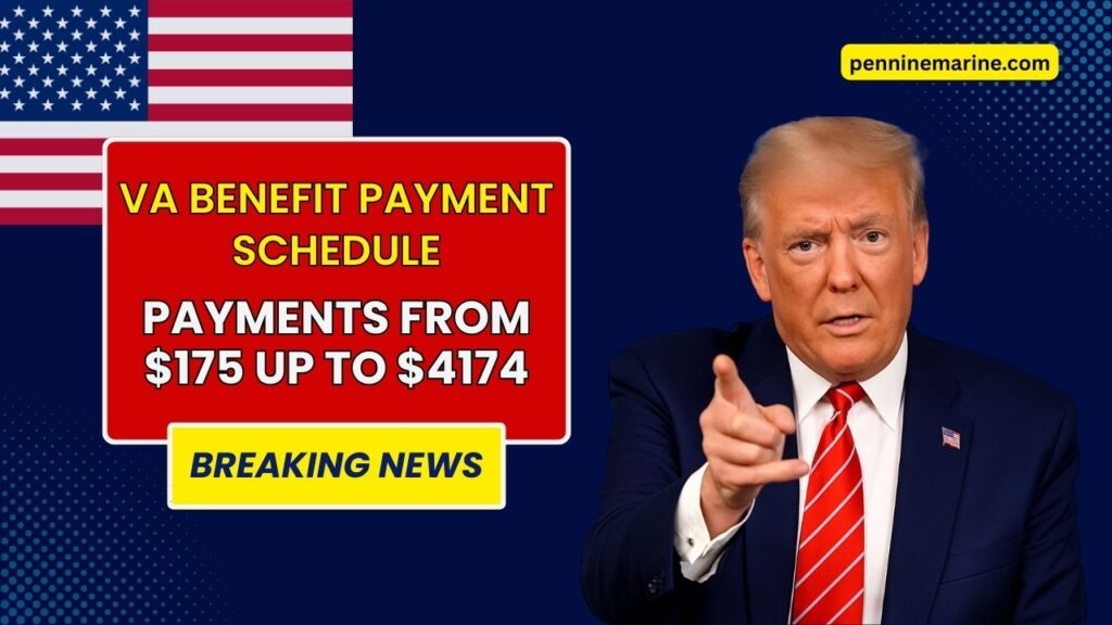 VA Benefit Payment Schedule September 2025 – Payments From $175 Up To $4174 Confirmed
