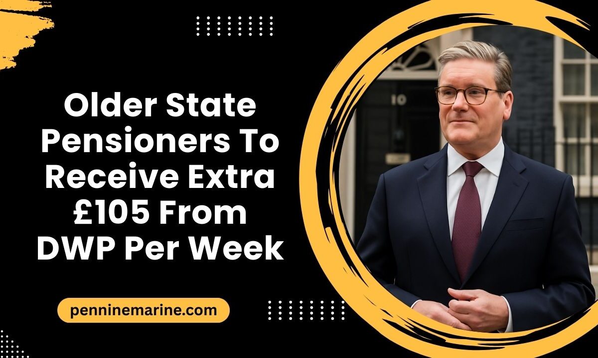 Older State Pensioners To Receive Extra £105 From DWP Per Week